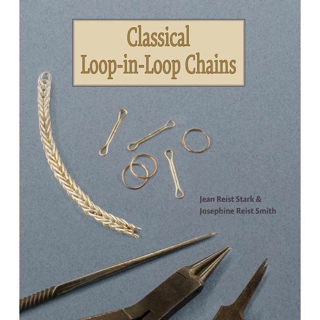 Classical Loop-in-Loop Chains - Jean Reist Stark & Josephine Reist Smith Pepetools
