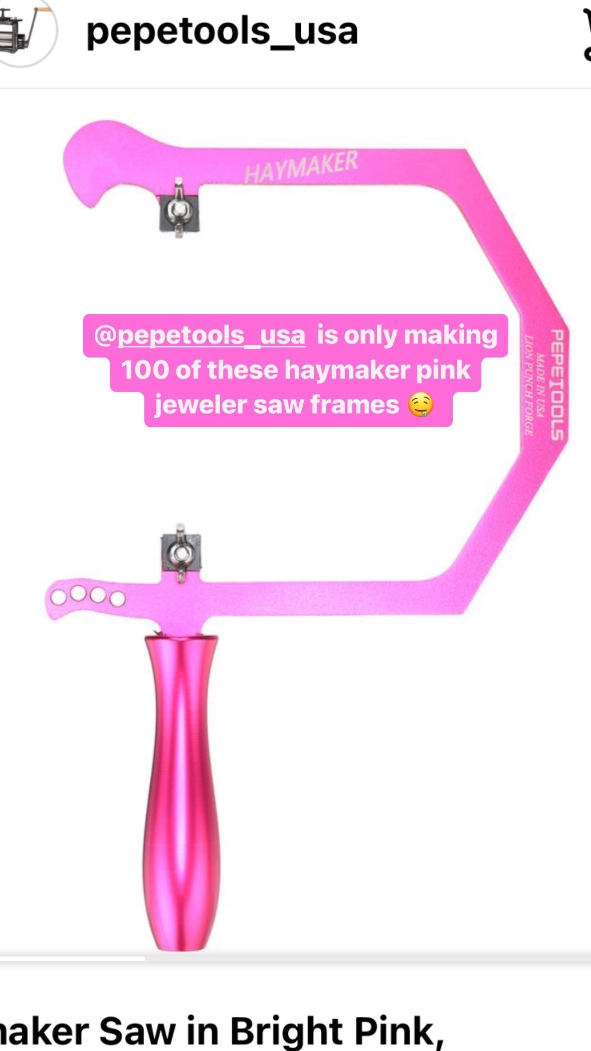 Haymaker Saw in Bright Pink, Special Edition