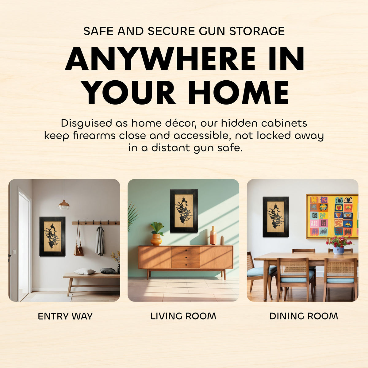 Ad for hidden gun cabinets disguised as wall art, shown in an entryway, living room, and dining room.